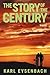 The Story of the Century: Revised Edition