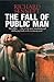 The Fall of Public Man by Richard Sennett