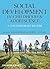 Social Development in Childhood and Adolescence: A Contemporary Reader