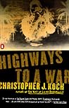 Highways to a War