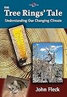 The Tree Rings' Tale: Understanding Our Changing Climate (Barbara Guth Worlds of Wonder Science Series for Young Readers)