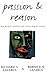 Passion and Reason: Making Sense of Our Emotions