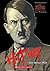 Adolf Hitler (A Wicked History: 20th Century)