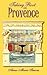 Taking Root in Provence by Anne-Marie Simons