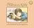 The Velveteen Rabbit by Margery Williams Bianco The Velveteen Rabbit by Margery Williams Bianco