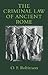 The Criminal Law of Ancient...