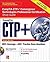 CompTIA CTP+ Convergence Technologies Professional Certification Study Guide (Exam CN0-201) (Certification Press)