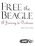 Free the Beagle: A Journey to Destinae