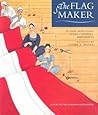The Flag Maker by Susan Campbell Bartoletti