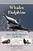 Whales, Dolphins, and Other...