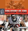 The Story of the Houston Texans
