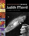 Better to Have Loved by Judith Merril