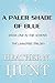 A Paler Shade of Blue (Across the Universe Trilogy)