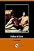 Falling in Love: With Other Essays on More Exact Branches of Science