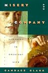 Misery and Company: Sympathy in Everyday Life Misery and Company: Sympathy in Everyday Life