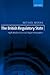 The British Regulatory State: High Modernism and Hyper-Innovation