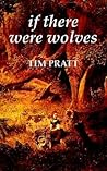 If There Were Wolves