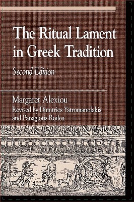 The Ritual Lament in Greek Tradition (Paperback)