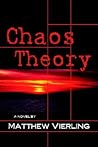 Chaos Theory: A Novel of Psychological Suspense Chaos Theory: A Novel of Psychological Suspense