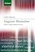 Linguistic Minimalism: Origins, Concepts, Methods, and Aims (Oxford Linguistics)