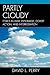 Partly Cloudy: Ethics in War, Espionage, Covert Action, and Interrogation (Scarecrow Professional Intelligence Education Series)
