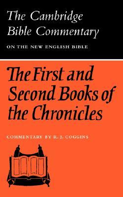 The First and Second Books of the Chronicles (Cambridge Bible Commentaries on the Old Testament)