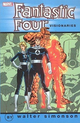 Fantastic Four Visionaries: Walter Simonson, Vol. 1 (Paperback)