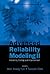 Advanced Reliability Modeling II: Reliability Testing and Improvement - Proceedings of the 2nd International Workshop (Aiwarm 2006)