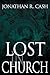 Lost In Church by Jonathan R. Cash