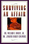 Surviving an Affair by Willard F. Harley Jr.