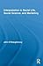Interpretation in Social Life, Social Science, and Marketing (Routledge Interpretive Marketing Research)