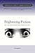 Frightening Fiction (Contemporary Classics of Children's Literature)