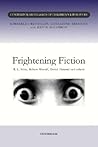 Frightening Fiction (Contemporary Classics of Children's Literature)