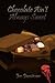 Chocolate Ain't Always Sweet by Joyce Simmons