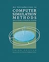 An Introduction to Computer Simulation Methods: Applications to Physical Systems (3rd Edition)
