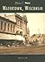 Watertown, Wisconsin (Then and Now)