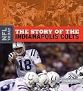 The Story of the Indianapolis Colts