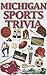 Michigan Sports Trivia