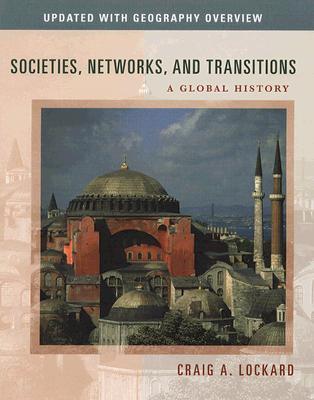 Societies, Networks, and Transitions: A Global History (Hardcover)