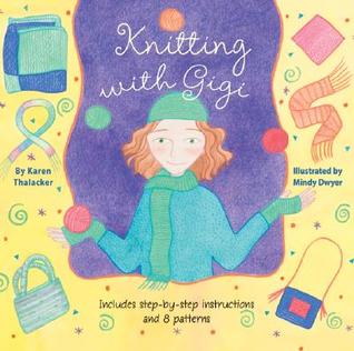 Knitting With Gigi (Hardcover)