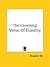The Crowning Virtue Of Humility