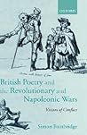 British Poetry and the Revolutionary and Napoleonic Wars by Simon Bainbridge