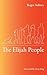 The Elijah People by Roger Aubrey