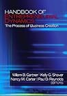 Handbook of Entrepreneurial Dynamics: The Process of Business Creation