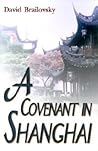 A Covenant in Shanghai