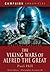 The Viking Wars of Alfred the Great (Campaign Chronicles Series)
