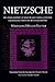 Nietzsche: His Philosophy of Contradictions and the Contradictions of His Philosophy (International Nietzsche Studies)