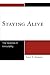 Staying Alive: The Varieties of Immortality