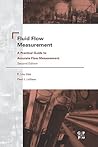 Fluid Flow Measurement: A Practical Guide to Accurate Flow Measurement