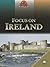 Focus on Ireland by Rob Bowden